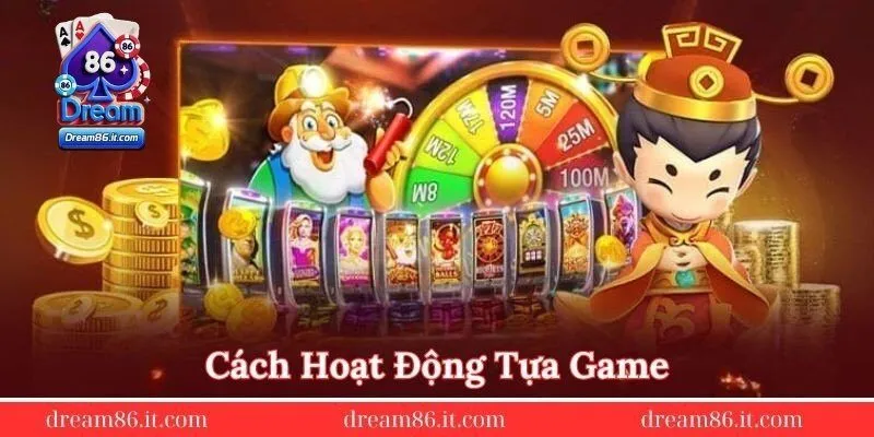 Cach-hoat-dong-tua-game
