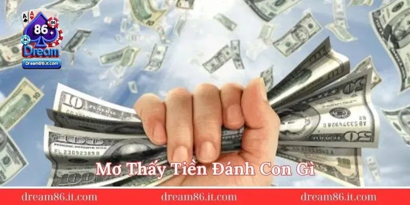Mo-thay-tien-danh-con-gi